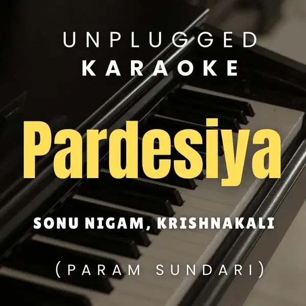 Pardesiya Karaoke ( Sonu Nigam, Krishnakali ).WAV