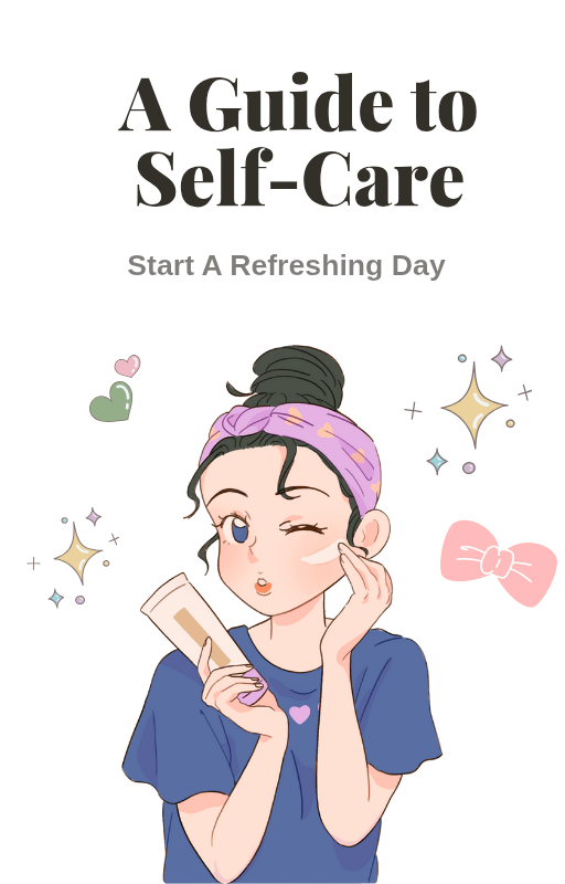 A Guide to self care ✨