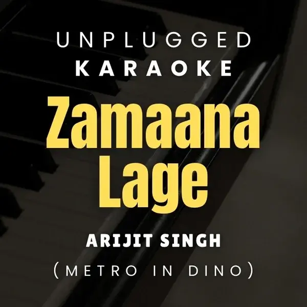 Zamaana Lage - Piano Karaoke ( Arijit Singh ).WAV