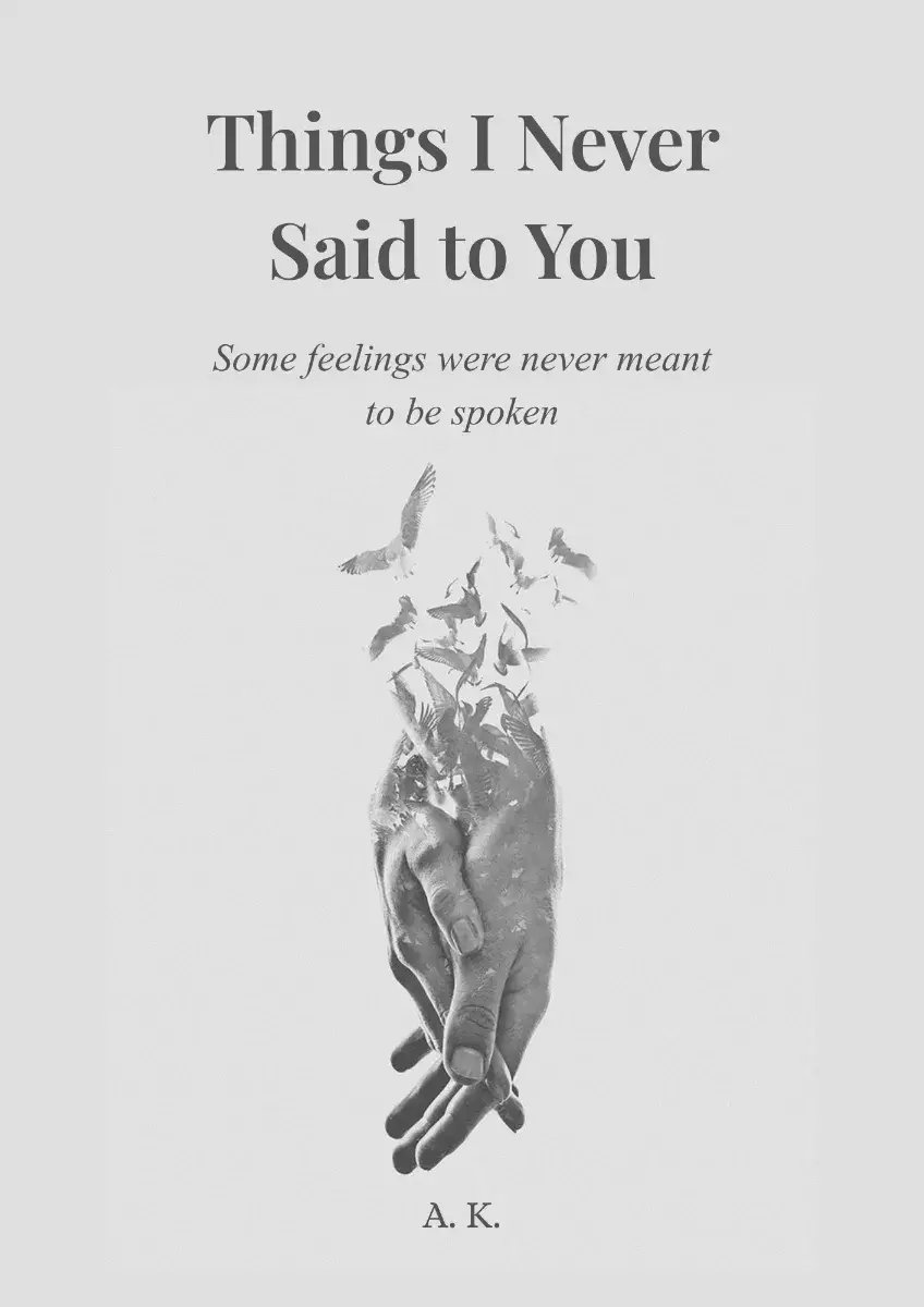 Things I Never Said to You