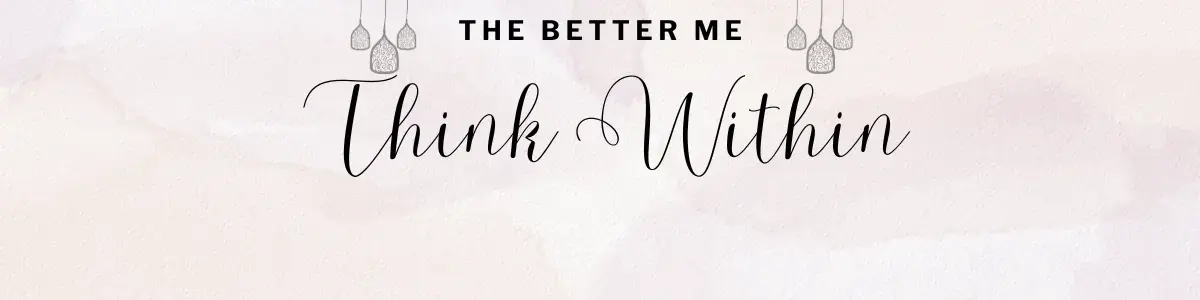 The Better me Banner